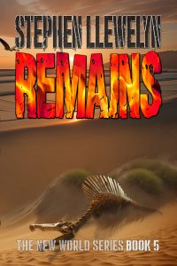 REMAINS by Stephen Llewelyn